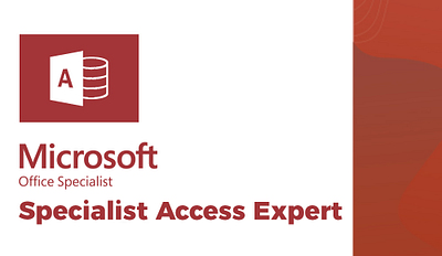 Microsoft Office Specialist Access Expert
